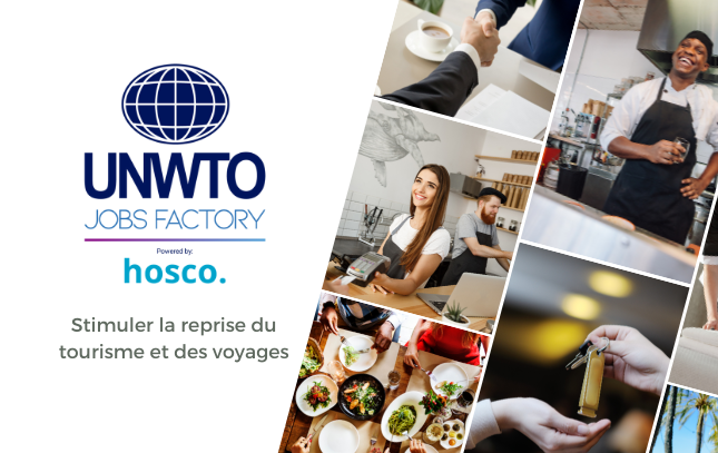 L’OMT s’associe à Hosco pour lancer la Jobs Factory