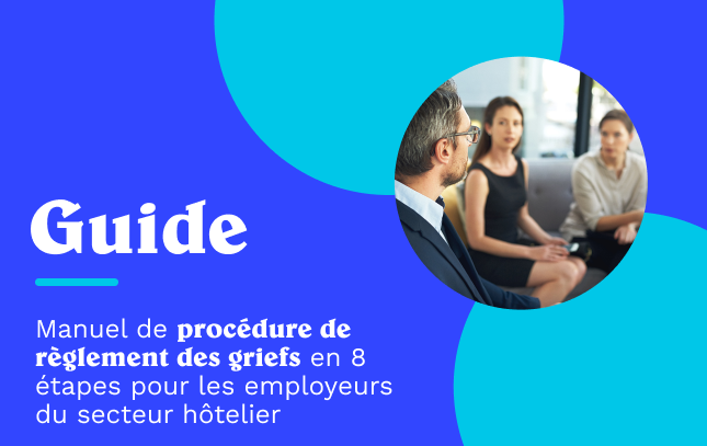Procédure de règlement des griefs en 8 points lors d’un litige